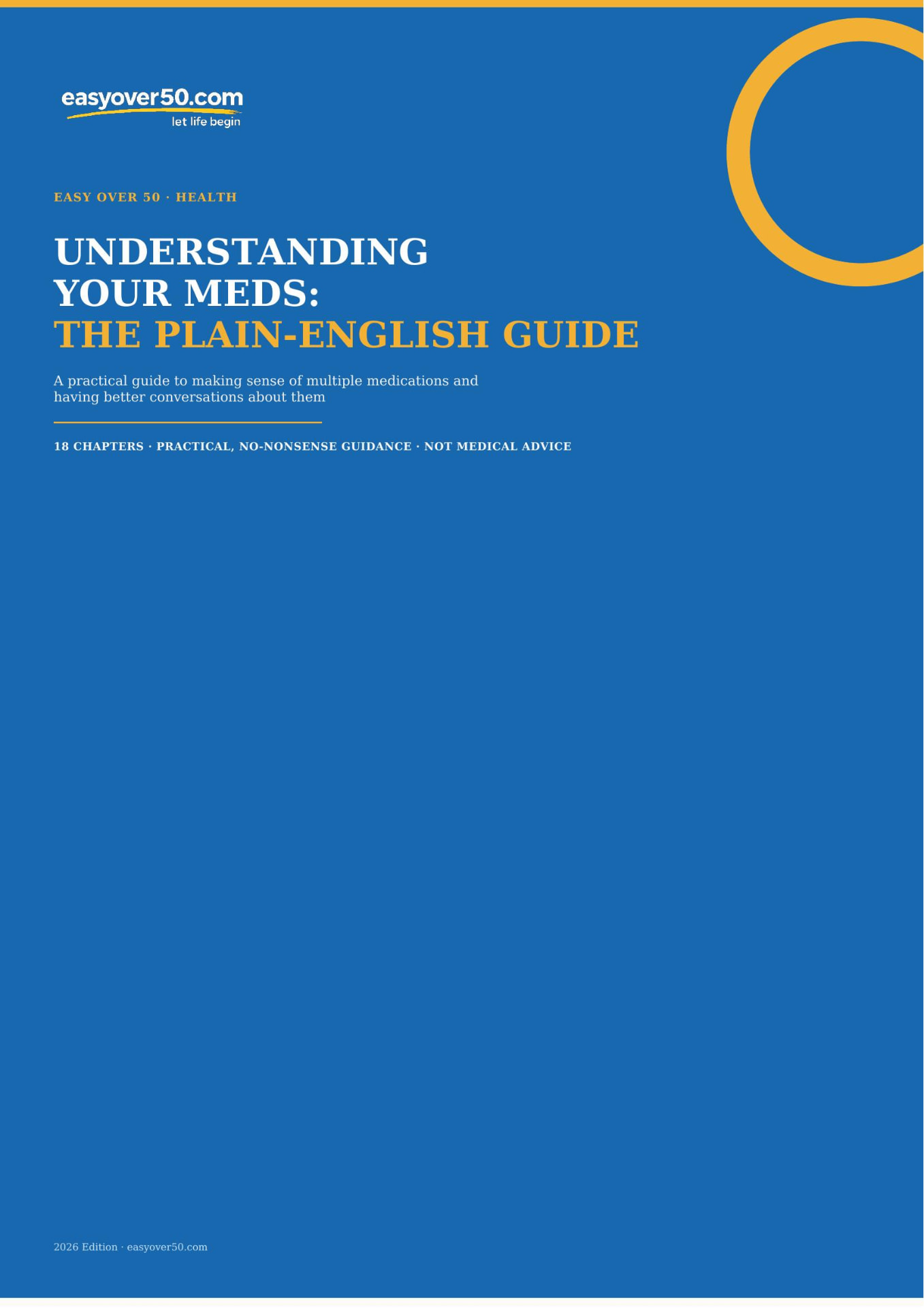 Cover: UNDERSTANDING YOUR MEDS: THE PLAIN-ENGLISH GUIDE