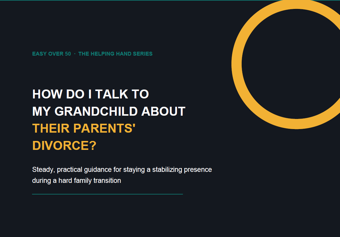 Cover: How Do I Talk to My Grandchild About Their Parents' Divorce?